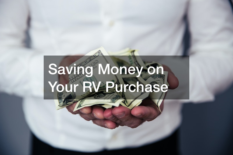 Saving Money on Your RV Purchase