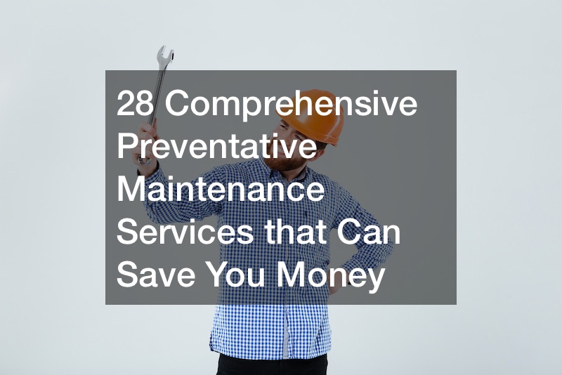 comprehensive preventative maintenance