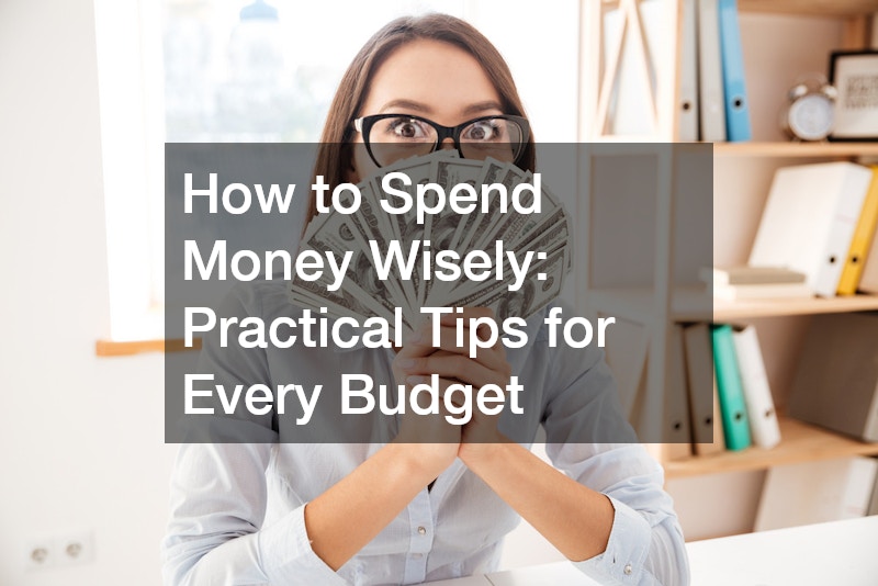how to spend money wisely